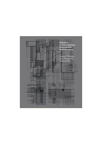 Detail In Contemporary Residential Architecture - David Phillips