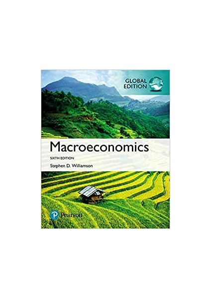 Macroeconomics, Global Edition - Stephen Williamson