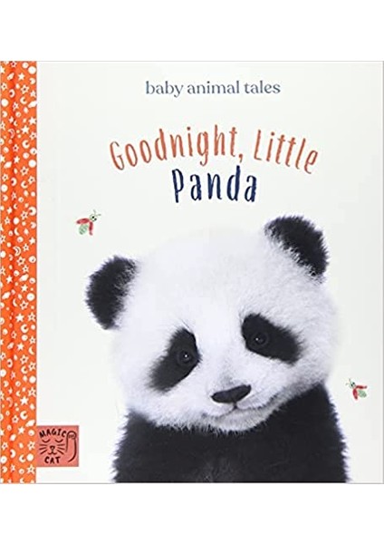 Goodnight, Little Panda: Simple Stories Sure To Soothe Your Little One To Sleep (Baby Animal Tales) - Amanda Wood