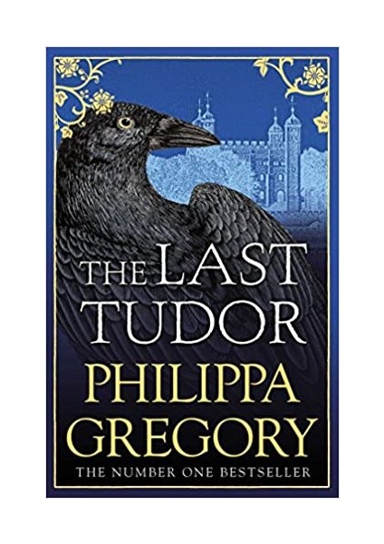The Last Tudor - Philippa Gregory fiyatları