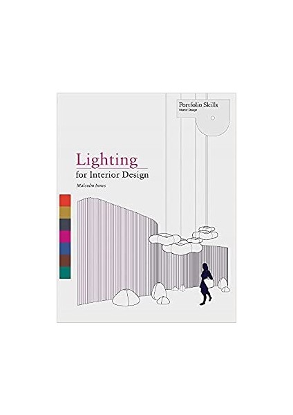 Lighting For Interior Design - Malcom Innes