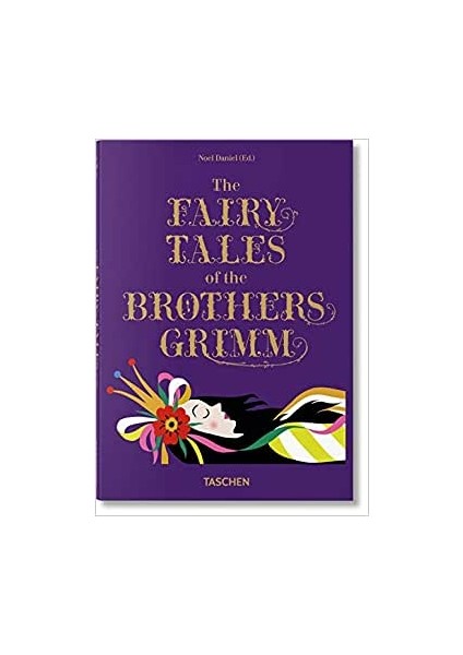 The Fairy Tales of the Brothers Grimm - Noel Daniel