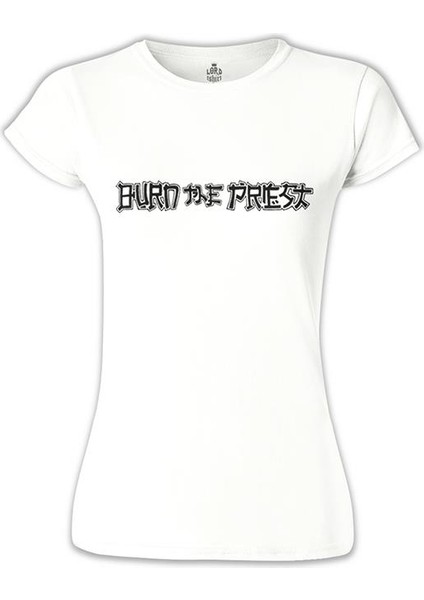 LordT-Shirt Burn The Priest - Logo Beyaz Bayan Tshirt
