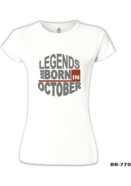 LordT-Shirt Legends Born In October - Wave Beyaz Bayan Tshirt fiyatları