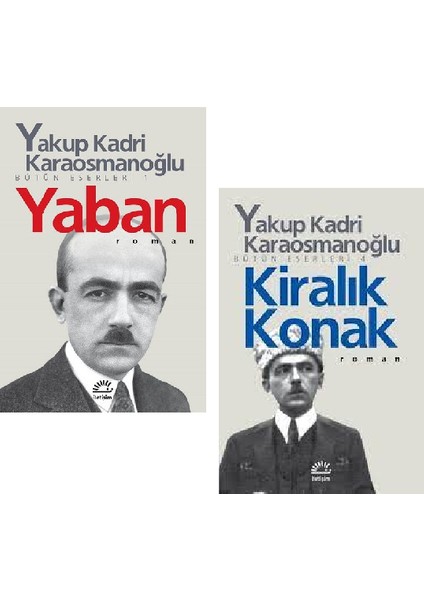 Yaban - Kiralık Konak - 2 Kitap - Yakup Kadri Karaosmanoğlu