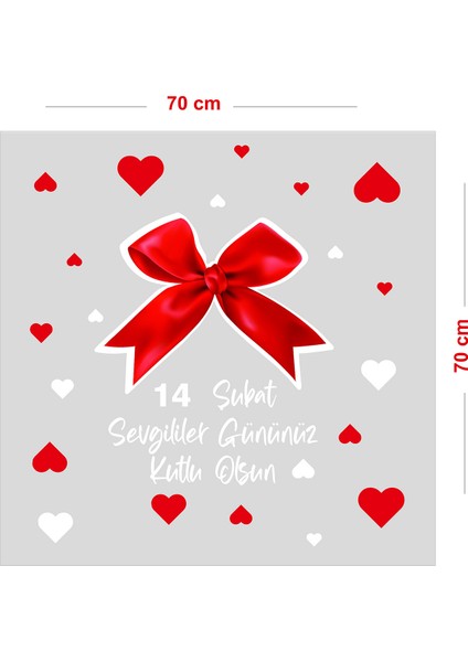 Kurdela ve Kapler 14 Şubat Sevgililer Gününüz Kutlu Olsun Cam Vitrin Oda Stickerı 70 cm