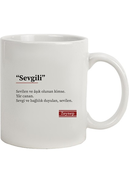 Isme Özel Kupa Bardak - Sevgilinin Tanımı