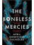 The Boneless Mercies - April Tucholke 1