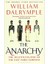 The Anarchy: The Relentless Rise Of The East India Company - William Dalrymple 1