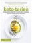 Ketotarian: The (Mostly) Plant-Based Plan To Burn Fat, Boost Energy, Crush Cravings And Calm Inflammation - Dr Will Cole 1