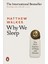 Why We Sleep: The New Science Of Sleep And Dreams - Matthew Walker 1