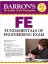 Baron's Fe: Fundamentals Of Engineering Exam - Masoud Olia Ph.D. 1