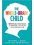 The Whole-Brain Child: 12 Proven Strategies To Nurture Your Child’s Developing Mind - Dr. Tina Payne Bryson 1