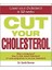 Cut Your Cholesterol: A Three-Month Programme To Reducing Cholesterol - Dr Sarah Brewer 1