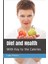 Diet And Health; With Key To The Calories - Lulu Hunt Peters 1