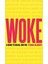 Woke: A Guide To Social Justice - Titania McGrath 1