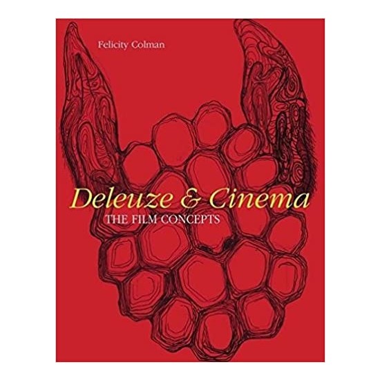 Deleuze And Cinema: The Film Concepts - Felicity Colman Kitabı