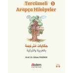 Tercümeli Arapça Hikâyeler-3 - Adem Yerinde
