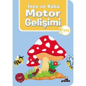 2 Yaş İnce ve Kaba Motor Gelişimi - Afife Çoruk