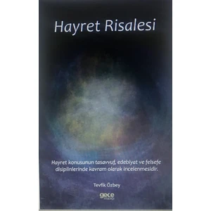 Hayret Risalesi - Tevfik Özbey