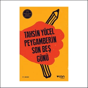 Peygamberin Son Beş Günü - Tahsin Yücel