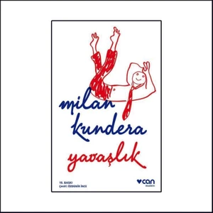 Yavaşlık - Milan Kundera