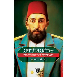 Abdülhamidin Yıldız Hafiye Teşkilatı
