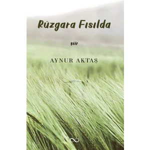 Rüzgara Fısılda - Aynur Aktaş