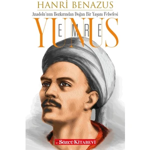 Yunus Emre - Hanri Benazus