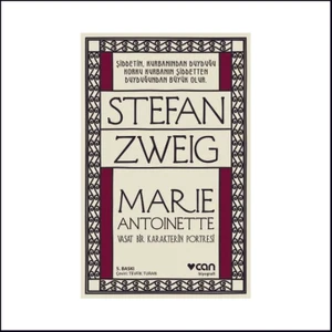 Marie Antoınette - Stefanie Zweig