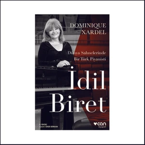 Idil Biret - Dominigue Xardel