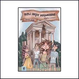 Dinozor Çocuk Gizli Geçit Termessos - Zeynep Yıldız