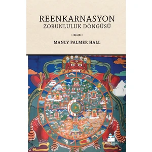 Reenkarnasyon - Zorunluluk Döngüsü