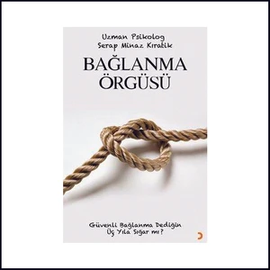 Bağlanma Örgüsü - Serap Minaz Kıratik