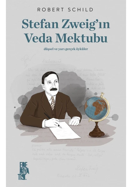 Stefan Zweig’ın Veda Mektubu - Robert Schild