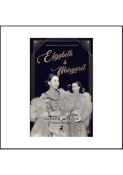 Elizabeth And Margaret - Andrew Morton