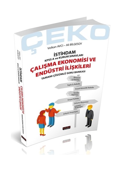 Çeko Çalışma Ekonomisi ve Endüstri Ilişkileri Soru Bankası 2021