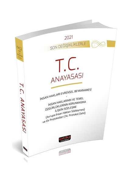 T.C. Anayasası Son Değişikliklerle - Savaş Yayınları Eylül 2021