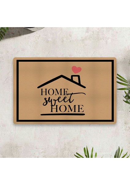 Home Sweet Home Dijital Baskılı 50 x 70 Cm. Dekoratif Çok Amaçlı Iç ve Dış Kapı Paspası