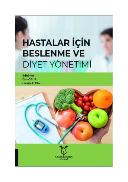 Hastalar Için Beslenme ve Diyet Yönetimi