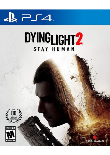 Dying Light 2 Stay Human