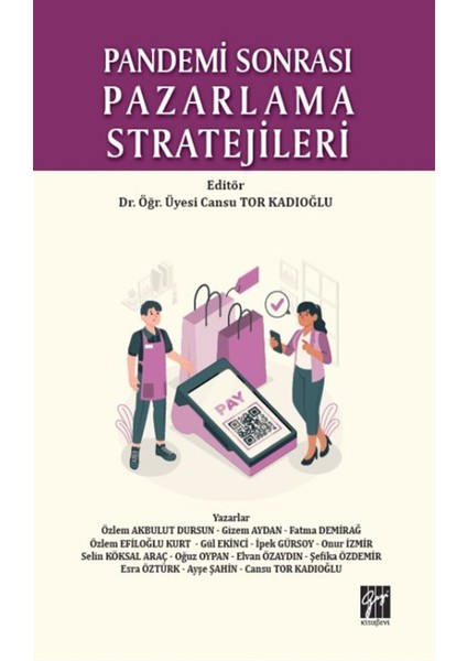 Pandemi Sonrası Pazarlama Stratejileri - Cansu Tor Kadıoğlu