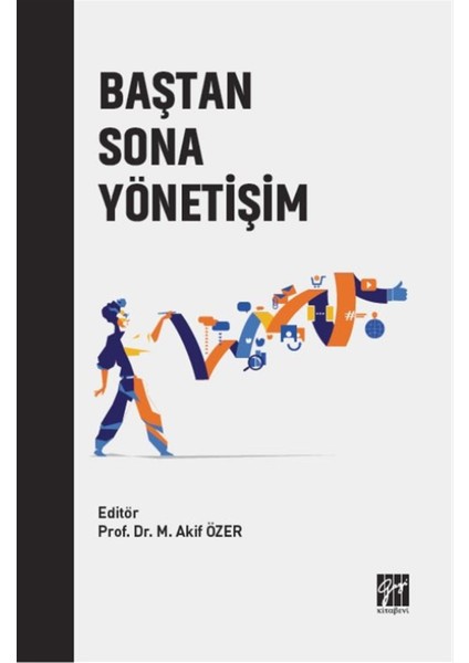 Baştan Sona Yönetişim - Mehmet Akif Özer