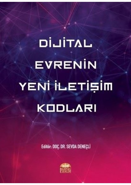 Dijital Evrenin Yeni Iletişim Kodları -Sevda Deneçli