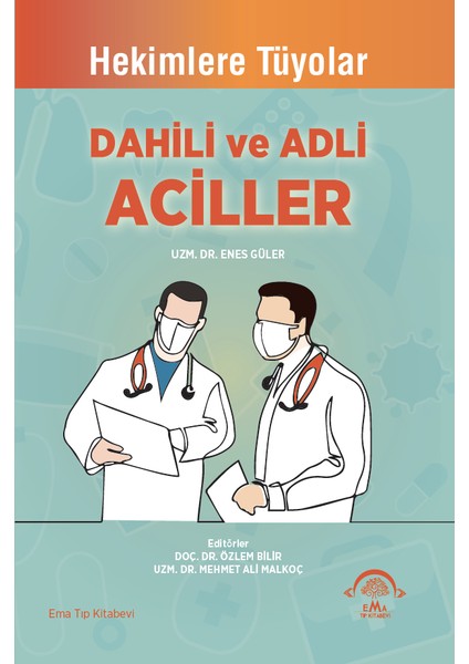 Dahili ve Adli Aciller - Enes Güler