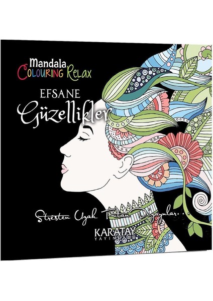 Karatay Görkemli Desenler- Efsane Güzellikler- Natürel Doğa- Rengarenk Terapi Mandala 4 Lü Set modelleri