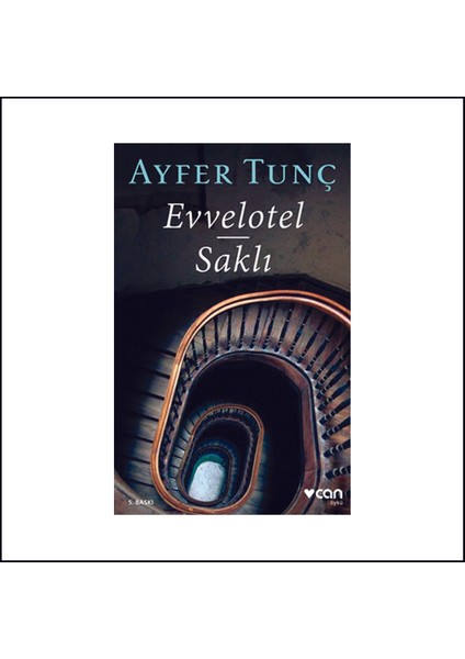 Evvelotel - Ayfer Tunç
