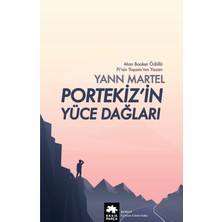 Portekiz’in Yüce Dağları - Yann Martel