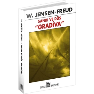 Oda Yayınları Sanrı ve Düş ''gradiva'' - W. Jensen