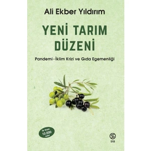 Yeni Tarım Düzeni- Ali Ekber Yıldırım
